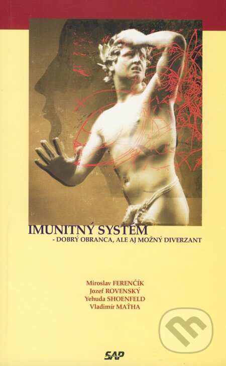 Kniha: Imunitný systém - dobrý obranca, ale aj možný diverzant (Jozef Rovenský, Miroslav Ferenčík, Vladimír Maťha a Yehuda Shoenfeld). Slovak Academic Press, 2004 Kniha: Imunitný systém - dobrý obranca, ale aj možný diverzant (Jozef Rovenský, Miroslav Ferenčík, Vladimír Maťha a Yehuda Shoenfeld). Slovak Academic Press, 2004