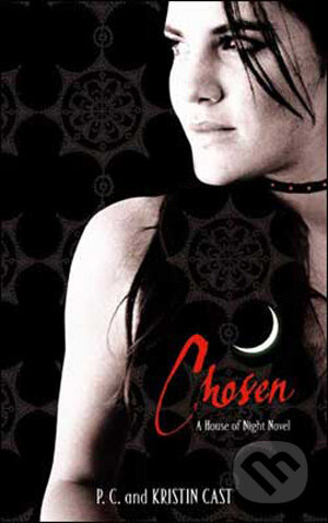 Kniha: Chosen (Kristin Cast a P.C. Cast). Atom, 2009 Kniha: Chosen (Kristin Cast a P.C. Cast). Atom, 2009