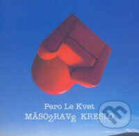 Kniha: Mäsožravé kreslo (Pero Le Kve). Artis Omnis, 2009 Kniha: Mäsožravé kreslo (Pero Le Kve). Artis Omnis, 2009