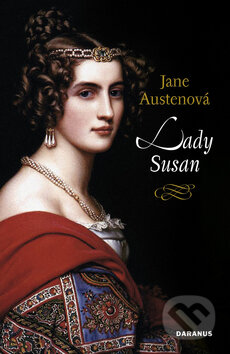 Kniha: Lady Susan (Jane Austen). Daranus, 2009 Kniha: Lady Susan (Jane Austen). Daranus, 2009