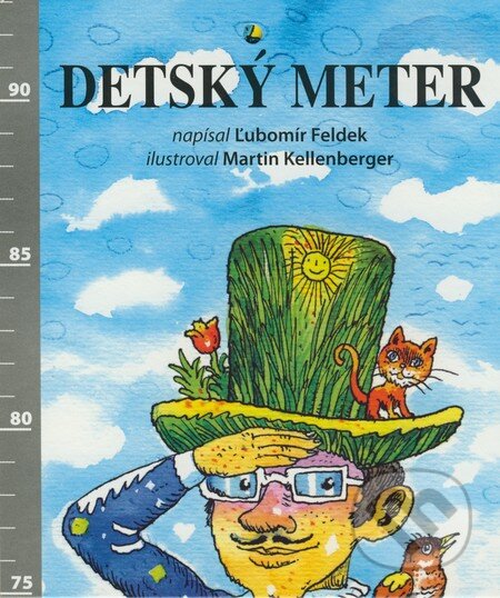 Kniha: Detský meter (Ľubomír Feldek). Ediposs, 2009 Kniha: Detský meter (Ľubomír Feldek). Ediposs, 2009