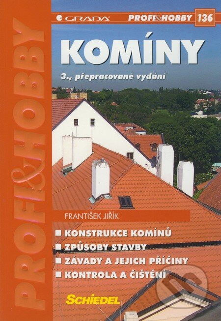 Kniha: Komíny (František Jiřík). Grada, 2009 Kniha: Komíny (František Jiřík). Grada, 2009