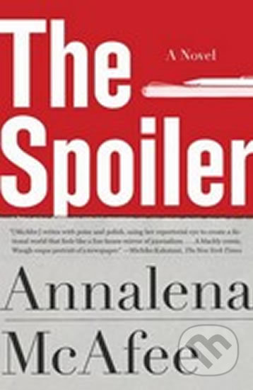 Kniha: The Spoiler (Annalena McAfee). Vintage, 2013 Kniha: The Spoiler (Annalena McAfee). Vintage, 2013