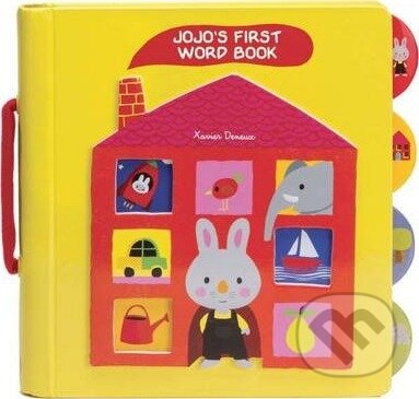Kniha: Jojo's First Word Book (Xavier Deneux). Chronicle Books, 2014 Kniha: Jojo's First Word Book (Xavier Deneux). Chronicle Books, 2014
