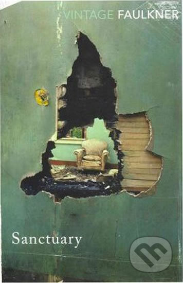 Kniha: Sanctuary (William Faulkner). Vintage, 2011 Kniha: Sanctuary (William Faulkner). Vintage, 2011
