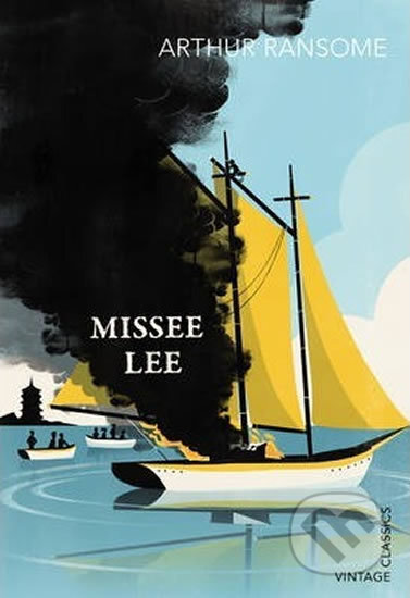 Kniha: Missee Lee (Arthur Ransome). Vintage, 2014 Kniha: Missee Lee (Arthur Ransome). Vintage, 2014