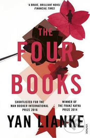 Kniha: The Four Books (Yan Lianke). Vintage, 2016 Kniha: The Four Books (Yan Lianke). Vintage, 2016