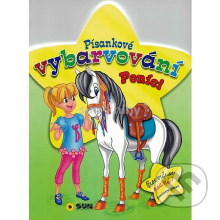 Kniha: Písankové vybarvování: Poníci (SUN). SUN, 2018 Kniha: Písankové vybarvování: Poníci (SUN). SUN, 2018