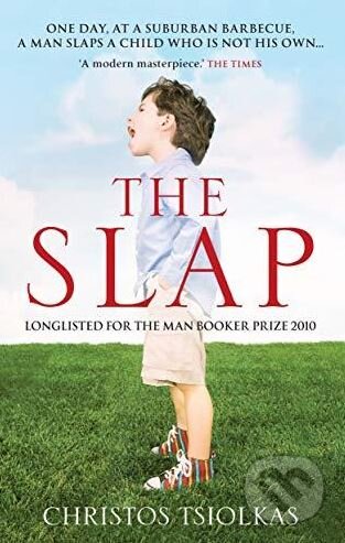 Kniha: The Slap (Christos Tsiolkas). Atlantic Books, 2010 Kniha: The Slap (Christos Tsiolkas). Atlantic Books, 2010
