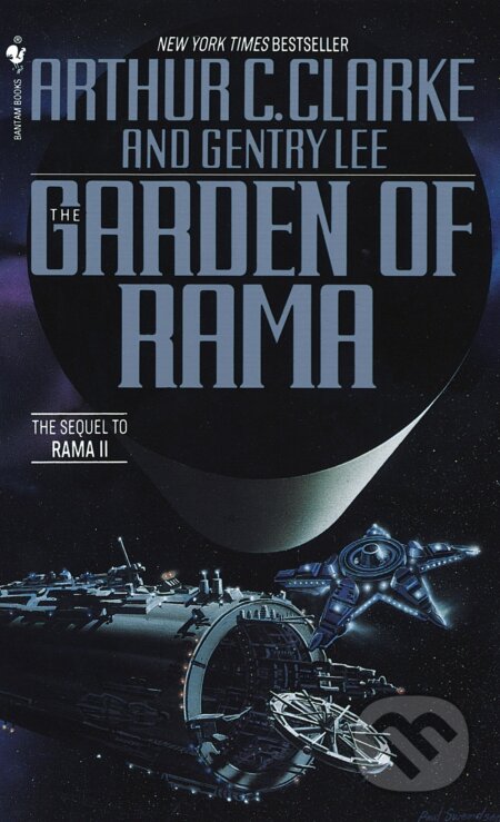 Kniha: The Garden of Rama (Arthur C. Clarke a Gentry Lee). Bantam Press, 1992 Kniha: The Garden of Rama (Arthur C. Clarke a Gentry Lee). Bantam Press, 1992