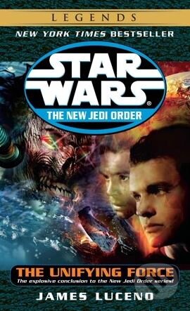 Kniha: Star Wars: The Unifying Force (James Luceno). Del Rey, 2004 Kniha: Star Wars: The Unifying Force (James Luceno). Del Rey, 2004