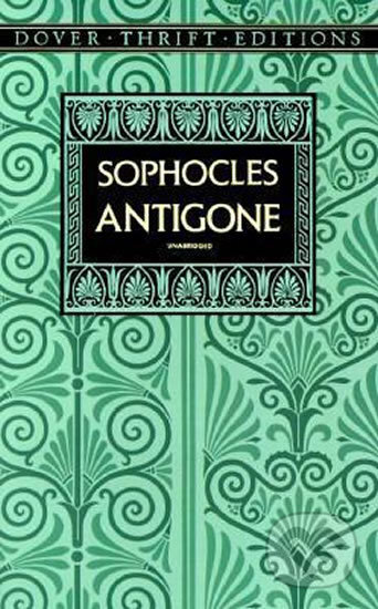 Antigone - Sofoklés, Dover Publications, 1993