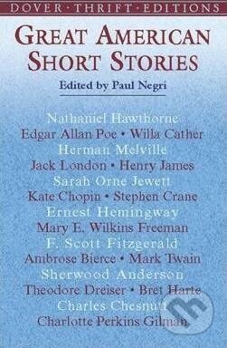 Kniha: Great American Short Stories (Paul Negri). Dover Publications, 2002 Kniha: Great American Short Stories (Paul Negri). Dover Publications, 2002