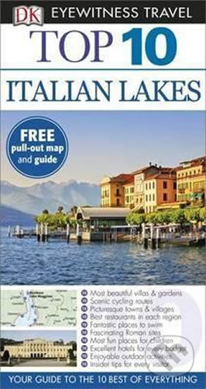 Kniha: Italian Lakes (Lucy Ratcliffe a Helena Smith). Dorling Kindersley, 2015 Kniha: Italian Lakes (Lucy Ratcliffe a Helena Smith). Dorling Kindersley, 2015
