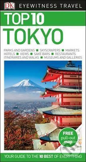 Kniha: Tokyo (Dorling Kindersley). Dorling Kindersley, 2017 Kniha: Tokyo (Dorling Kindersley). Dorling Kindersley, 2017