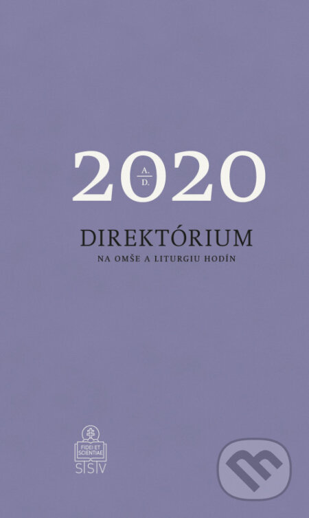 Kniha: Direktórium 2020 (Spolok svätého Vojtecha). Spolok svätého Vojtecha, 2019 Kniha: Direktórium 2020 (Spolok svätého Vojtecha). Spolok svätého Vojtecha, 2019