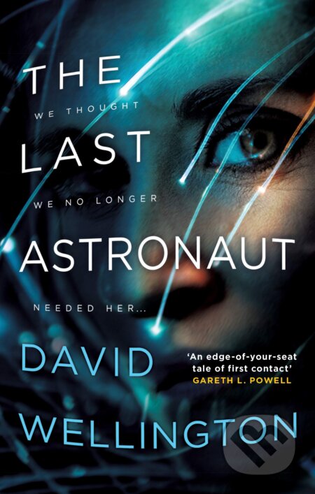 Kniha: The Last Astronaut (David Wellington). Folio, 2019 Kniha: The Last Astronaut (David Wellington). Folio, 2019