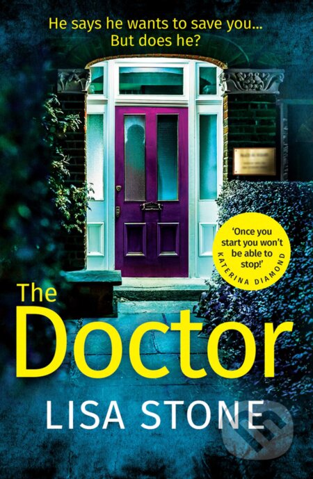 Kniha: The Doctor (Lisa Stone). Folio, 2019 Kniha: The Doctor (Lisa Stone). Folio, 2019