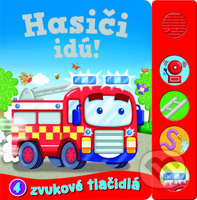 Kniha: Hasiči idú! (Klub čitateľov). Klub čitateľov, 2019 Kniha: Hasiči idú! (Klub čitateľov). Klub čitateľov, 2019