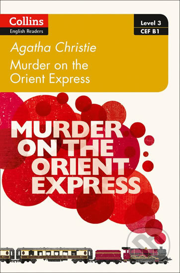 Kniha: Murder on the Orient Express (Agatha Christie). HarperCollins, 2018 Kniha: Murder on the Orient Express (Agatha Christie). HarperCollins, 2018