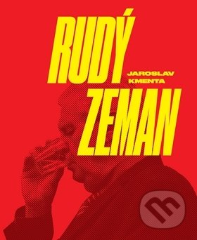 Kniha: Rudý Zeman (Jaroslav Kmenta). Jaroslav Kmenta, 2019 Kniha: Rudý Zeman (Jaroslav Kmenta). Jaroslav Kmenta, 2019