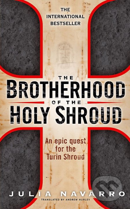 Kniha: The Brotherhood of the Holy Shroud (Julia Navarr). Hodder and Stoughton, 2008 Kniha: The Brotherhood of the Holy Shroud (Julia Navarr). Hodder and Stoughton, 2008