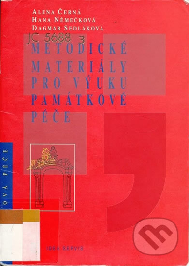 Kniha: Metodické materiály pro výuku památkové péče (František Šmahel a Alena Černá). Idea servis, 2001 Kniha: Metodické materiály pro výuku památkové péče (František Šmahel a Alena Černá). Idea servis, 2001