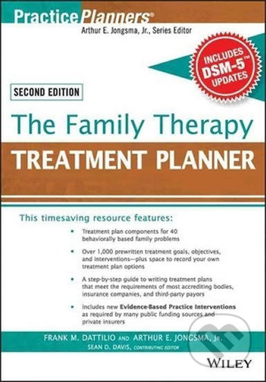 Kniha: The Family Therapy Treatment Planner (Arthur E. Jongsma, Frank M. Dattilio a Sean D. Davis). John Wiley & Sons, 2015 Kniha: The Family Therapy Treatment Planner (Arthur E. Jongsma, Frank M. Dattilio a Sean D. Davis). John Wiley & Sons, 2015