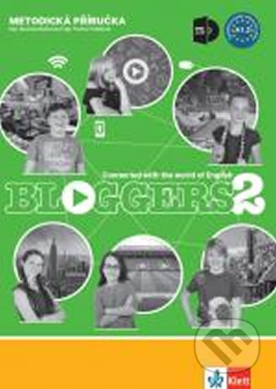 Kniha: Bloggers 2 (A1.2) – Metodická příručka s DVD + učitelská licence (Klett). Klett, 2019 Kniha: Bloggers 2 (A1.2) – Metodická příručka s DVD + učitelská licence (Klett). Klett, 2019