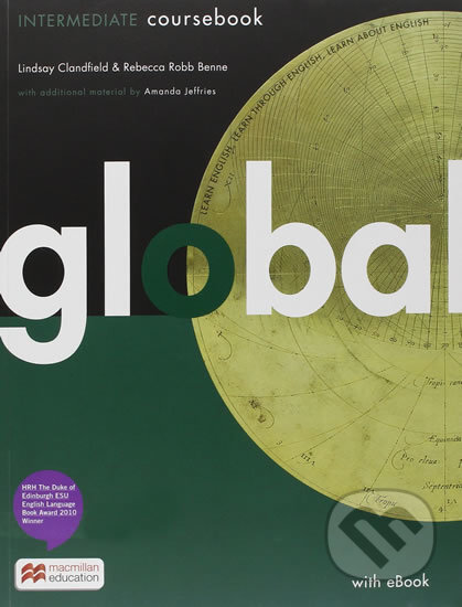 Kniha: Global Intermediate: Coursebook + eBook (Adrian Tennant). MacMillan, 2016 Kniha: Global Intermediate: Coursebook + eBook (Adrian Tennant). MacMillan, 2016