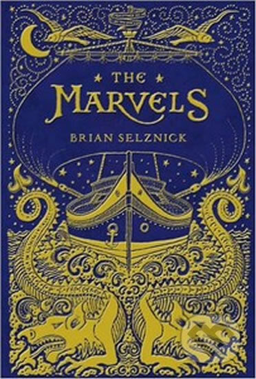 Kniha: The Marvels (Brian Selznick). Scholastic, 2015 Kniha: The Marvels (Brian Selznick). Scholastic, 2015