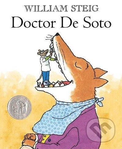 Kniha: Doctor de Soto (William Steig). Scholastic, 2010 Kniha: Doctor de Soto (William Steig). Scholastic, 2010