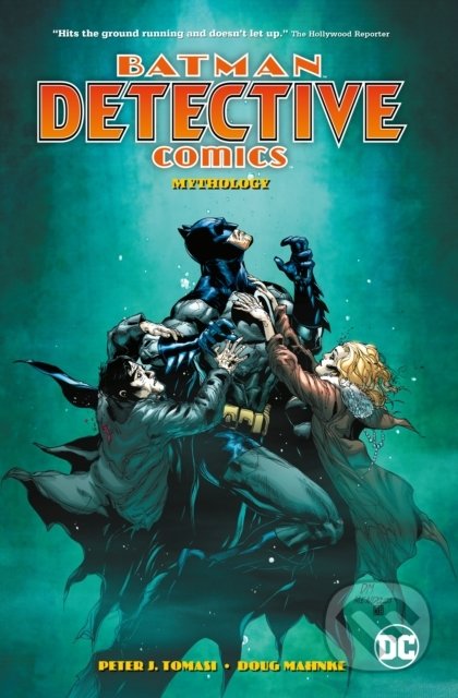 Kniha: Batman: Detective Comics Vol. 1 (Peter J. Tomasi). DC Comics, 2019 Kniha: Batman: Detective Comics Vol. 1 (Peter J. Tomasi). DC Comics, 2019