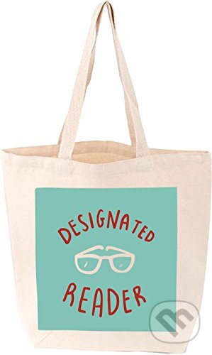 Designated Reader (Tote Bag) (Gibbs M. Smith). Gibbs M. Smith, 2018 Designated Reader (Tote Bag) (Gibbs M. Smith). Gibbs M. Smith, 2018