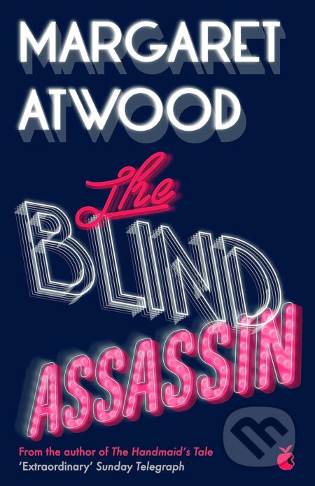 Kniha: The Blind Assassin (Margaret Atwood). Virago, 2019 Kniha: The Blind Assassin (Margaret Atwood). Virago, 2019