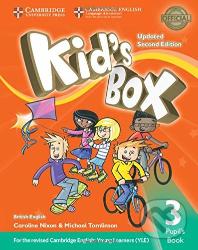 Kniha: Kid's Box 3 - Pupil's Book (Caroline Nixon a Michael Tomlinson). Cambridge University Press, 2017 Kniha: Kid's Box 3 - Pupil's Book (Caroline Nixon a Michael Tomlinson). Cambridge University Press, 2017