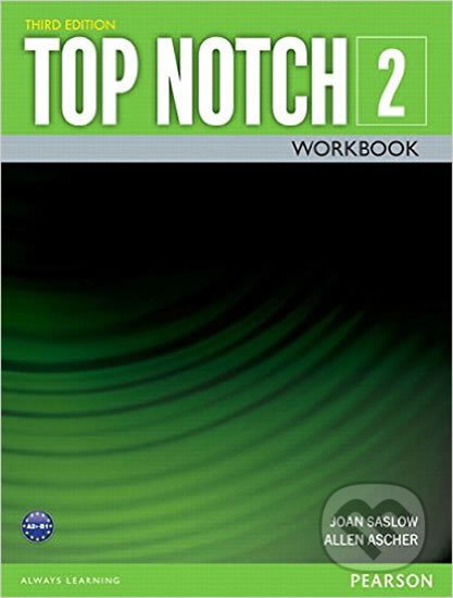 Kniha: Top Notch 2 - Workbook (Joan M. Saslow). Pearson, 2015 Kniha: Top Notch 2 - Workbook (Joan M. Saslow). Pearson, 2015