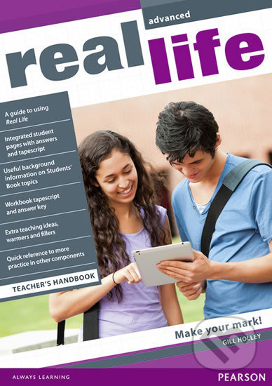 Kniha: Real Life Global: Advanced - Teacher's Handbook (Gill Holley). Pearson, 2012 Kniha: Real Life Global: Advanced - Teacher's Handbook (Gill Holley). Pearson, 2012