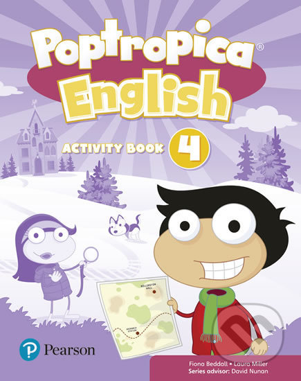 Kniha: Poptropica English 4: Activity Book (Fiona Beddall). Pearson, 2017 Kniha: Poptropica English 4: Activity Book (Fiona Beddall). Pearson, 2017
