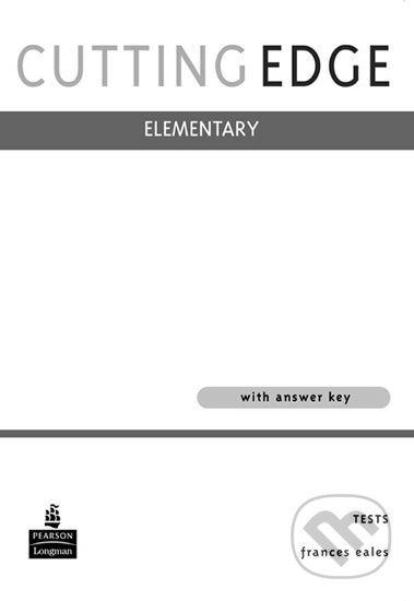 Kniha: Cutting Edge - Elementary Tests (Pearson). Pearson, 2001 Kniha: Cutting Edge - Elementary Tests (Pearson). Pearson, 2001