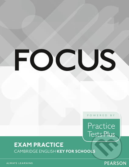 Kniha: Focus: Exam Practice (Rosemary Aravanis). Pearson, 2016 Kniha: Focus: Exam Practice (Rosemary Aravanis). Pearson, 2016