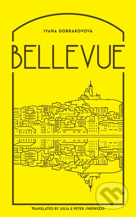 Kniha: Bellevue (Ivana Dobrakovová). Jantar, 2019 Kniha: Bellevue (Ivana Dobrakovová). Jantar, 2019