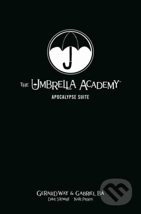 The Umbrella Academy - Gerard Way, Gabriel Ba, Dave Stewart, Nate Piekos, Dark Horse, 2019