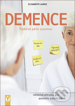 Kniha: Demence (Elisabeth Lange). Vašut, 2019 Kniha: Demence (Elisabeth Lange). Vašut, 2019