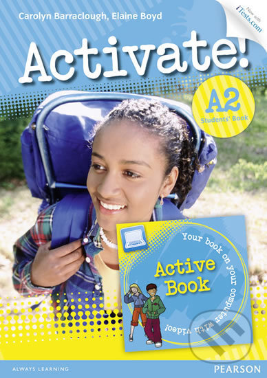 Kniha: Activate! A2: Students' Book (Carolyn Barraclough). Pearson, 2012 Kniha: Activate! A2: Students' Book (Carolyn Barraclough). Pearson, 2012