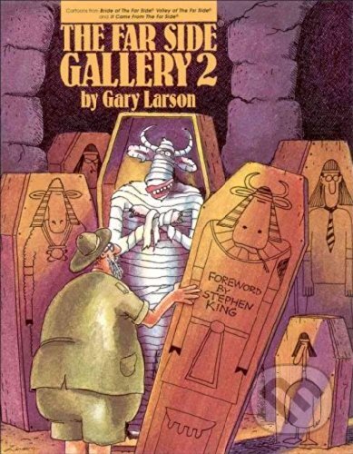 Kniha: The Far Side Gallery 2 (Garry Larson). Simon & Schuster, 2003 Kniha: The Far Side Gallery 2 (Garry Larson). Simon & Schuster, 2003
