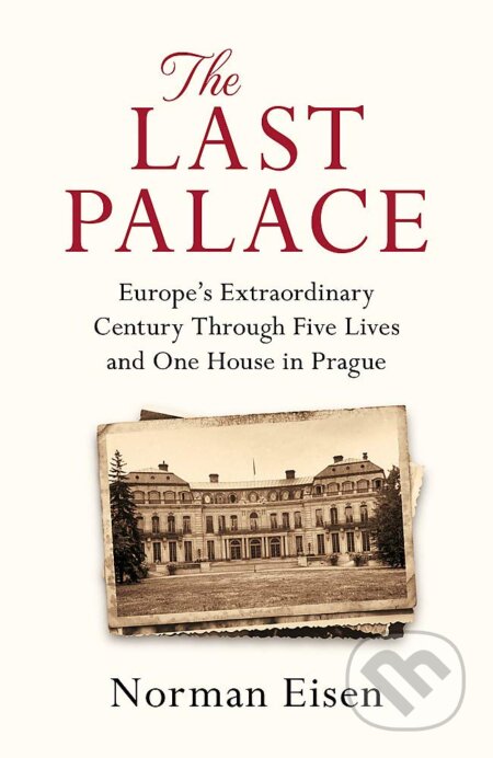 Kniha: The Last Palace (Norman Eisen). Tinder, 2018 Kniha: The Last Palace (Norman Eisen). Tinder, 2018