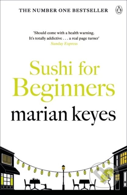Kniha: Sushi for Beginners (Marian Keyes). Penguin Books, 2001 Kniha: Sushi for Beginners (Marian Keyes). Penguin Books, 2001