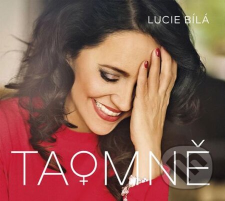 Hudobné CD: Lucie Bílá: Ta o mně LP (Hudobné albumy). Hudobné albumy, 2019 Hudobné CD: Lucie Bílá: Ta o mně LP (Hudobné albumy). Hudobné albumy, 2019