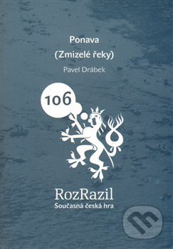 Kniha: Ponava (Pavel Drábek). Větrné mlýny, 2015 Kniha: Ponava (Pavel Drábek). Větrné mlýny, 2015